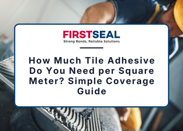 How Much Tile Adhesive Do You Need per Square Meter? Simple Coverage Guide